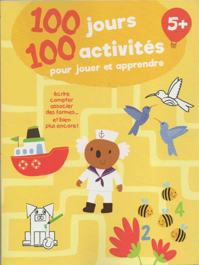 100 jours 100 activités pour jouer et apprendre
